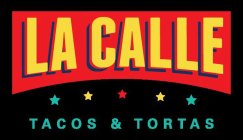 LA CALLE TACOS & TORTAS