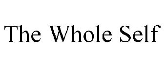 THE WHOLE SELF