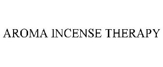 AROMA INCENSE THERAPY