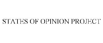 STATES OF OPINION PROJECT