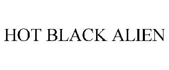 HOT BLACK ALIEN