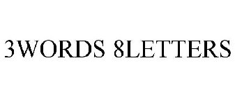 3WORDS 8LETTERS
