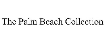 THE PALM BEACH COLLECTION