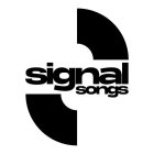 SIGNAL SONGS