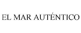 EL MAR AUTÉNTICO