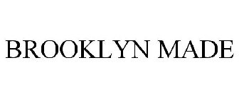 BROOKLYN MADE