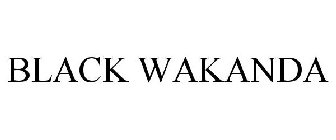 BLACK WAKANDA