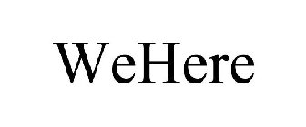 WEHERE