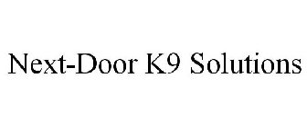 NEXT-DOOR K9 SOLUTIONS
