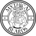 MYTHICAL BEARDS
