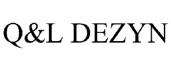 Q&L DEZYN