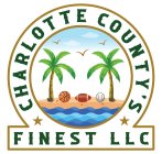 CHARLOTTE COUNTYS FINEST LLC