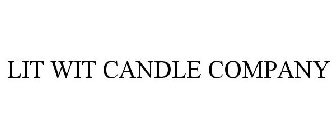 LIT WIT CANDLE COMPANY