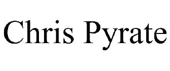 CHRIS PYRATE