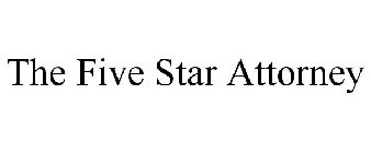 THE FIVE STAR ATTORNEY