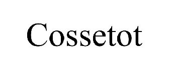 COSSETOT