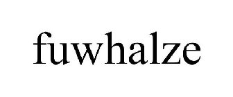 FUWHALZE