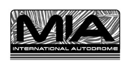 MIA INTERNATIONAL AUTODROME