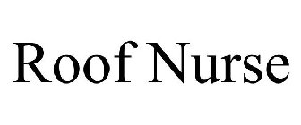 ROOF NURSE