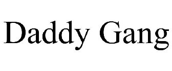 DADDY GANG