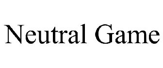 NEUTRAL GAME