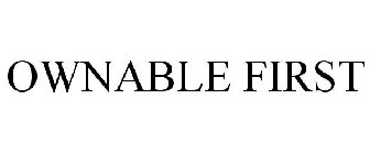 OWNABLE FIRST