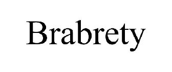 BRABRETY