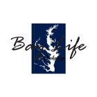 BAY LIFE & BROKERAGE