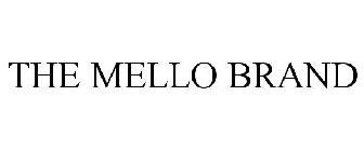 THE MELLO BRAND