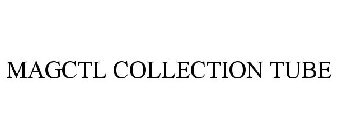 MAGCTL COLLECTION TUBE