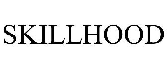 SKILLHOOD