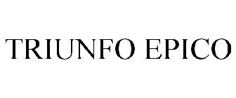 TRIUNFO EPICO