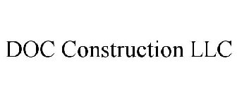 DOC CONSTRUCTION LLC