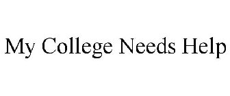 MY COLLEGE NEEDS HELP
