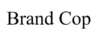 BRAND COP