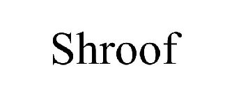 SHROOF