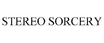 STEREO SORCERY