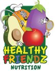 HEALTHY FRIENDZ NUTRITION