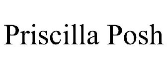 PRISCILLA POSH