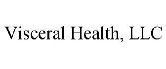 VISCERAL HEALTH, LLC