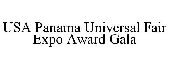 USA PANAMA UNIVERSAL FAIR EXPO AWARD GALA