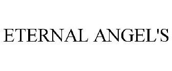 ETERNAL ANGEL'S