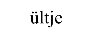 ÜLTJE