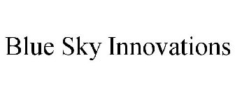 BLUE SKY INNOVATIONS