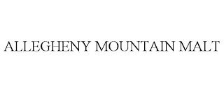 ALLEGHENY MOUNTAIN MALT