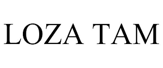 LOZA TAM