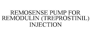 REMOSENSE PUMP FOR REMODULIN (TREPROSTINIL) INJECTION