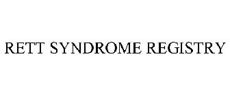 RETT SYNDROME REGISTRY