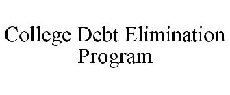 COLLEGE DEBT ELIMINATION PROGRAM