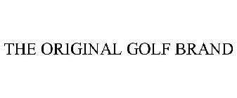 THE ORIGINAL GOLF BRAND